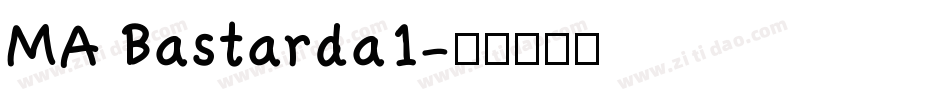 MA Bastarda1字体转换